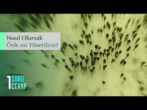 Nasıl Olursak Öyle mi Yönetiliriz?